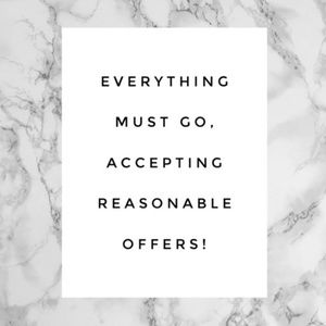 I’m open to all offers, please be reasonable